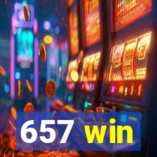 657 win